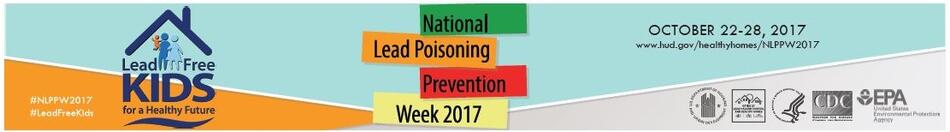 National Lead Poisoning Prevention Week 2017_banner National Lead Poisoning Prevention Week 2017