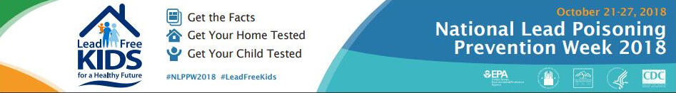 National Lead Poisoning Prevention Week 2018_banner National Lead Poisoning Prevention Week 2018